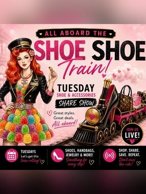 All Aboard The Shoe Train ~ Tues 2pm-4pm.EST
